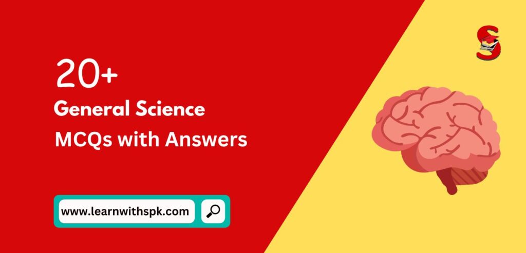 General Science MCQ Questions With Answers